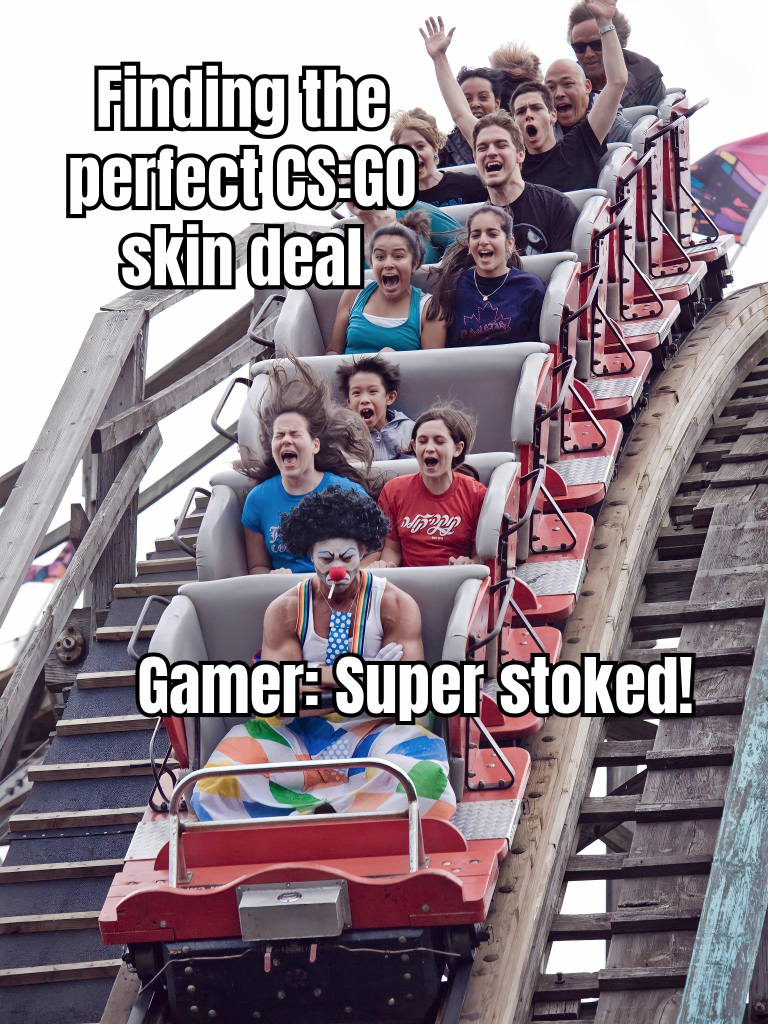 A HUMOROUS MEME DEPICTING A GAMER'S JOY UPON DISCOVERING A RARE CS GO SKIN DEAL, WITH A CAPTION LIKE 