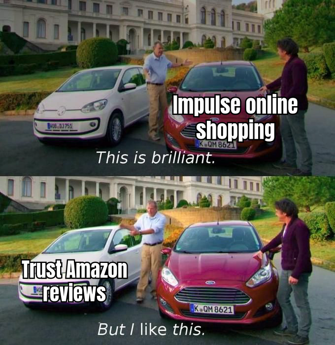 A HUMOROUS MEME DEPICTING A GAMER TRUSTING ONLINE REVIEWS AS IF THEY ARE GOLD, WITH A FUNNY CAPTION ABOUT ONLINE SHOPPING