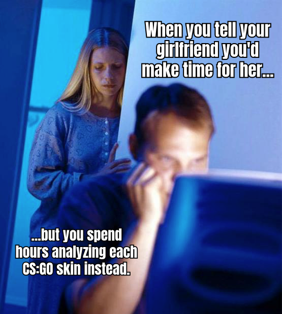 A HUMOROUS MEME DEPICTING A GAMER WITH A MAGNIFYING GLASS, INTENSELY SEARCHING THROUGH A COMPUTER SCREEN FULL OF CS:GO SKINS, CAPTIONED 