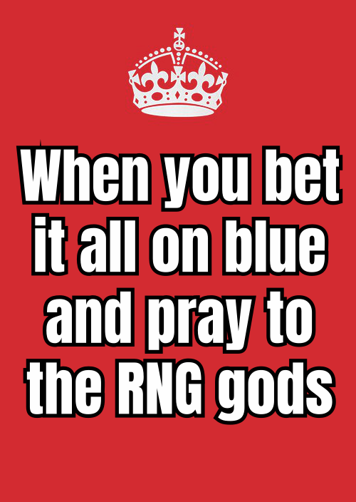 A HUMOROUS MEME SHOWING A PLAYER SPINNING THE GAMBLING WHEEL WITH A NERVOUS EXPRESSION, CAPTIONED 
