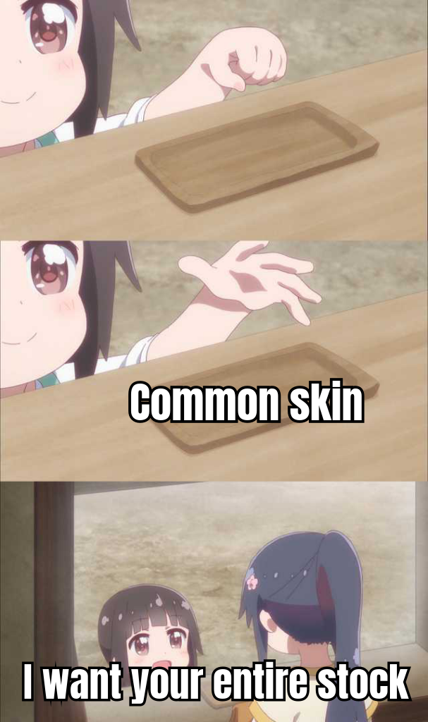 “Meme about trading skins with the caption 'When you finally find that rare skin!'”